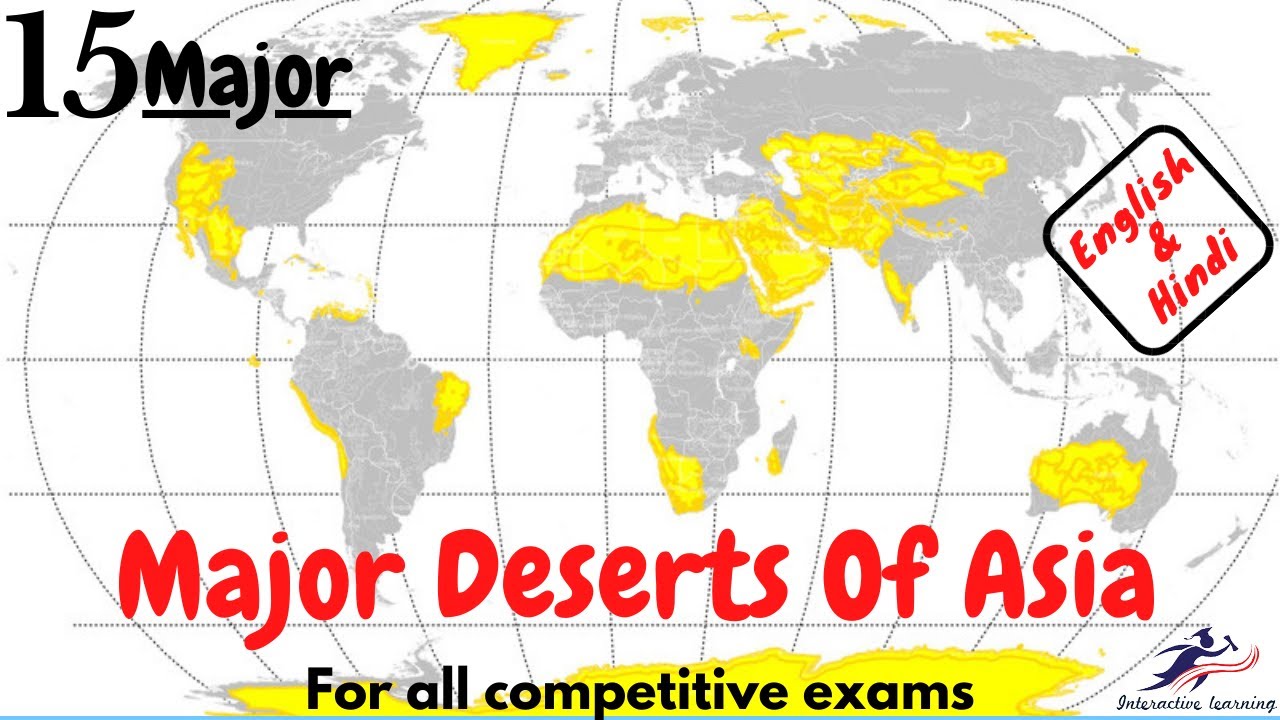 Major Deserts Of Asia [English & Hindi]