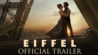 EIFFEL - Official Trailer