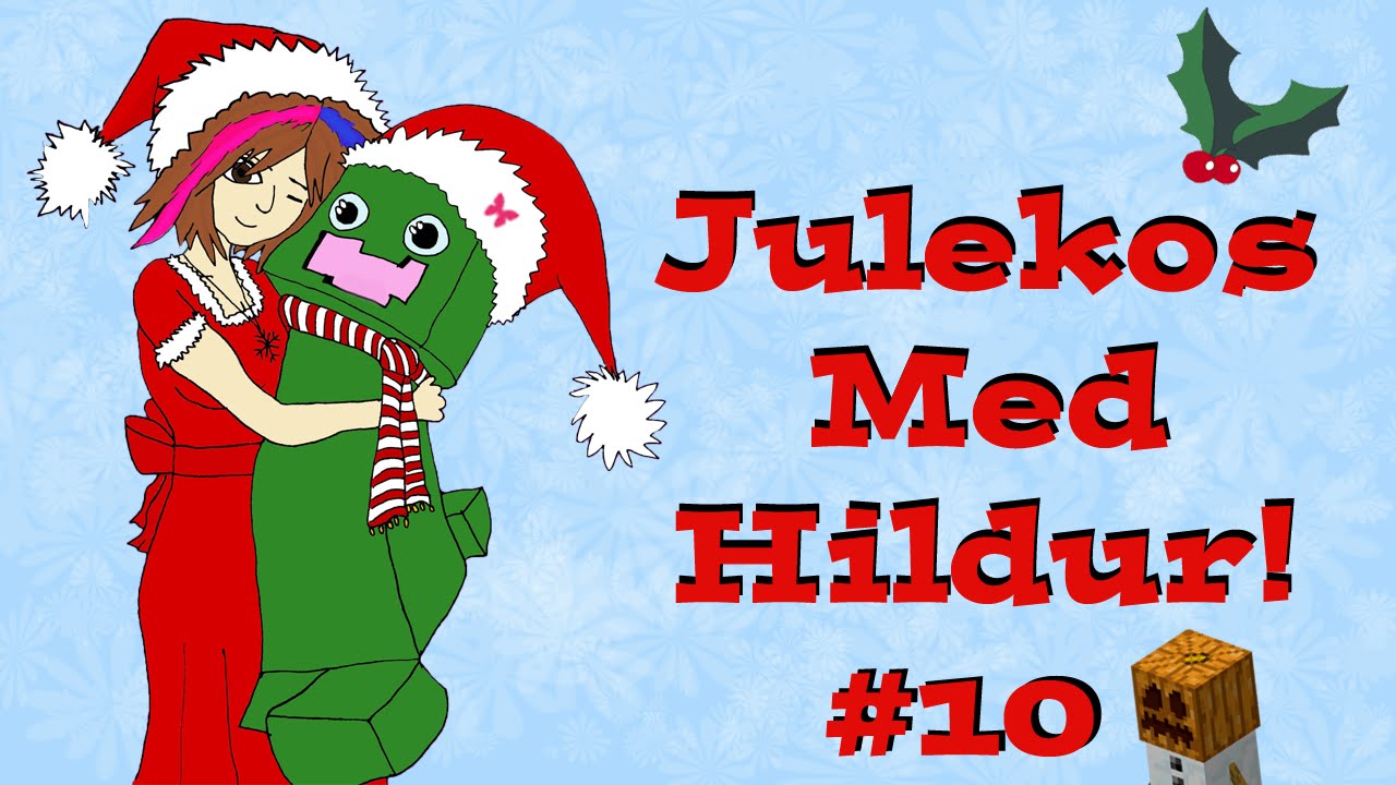 Julekos med Hildur og JonFraNorge. #10: XioCo Jul