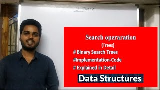 5.1.3 Data structures-Implementation of Search operation in Binary Search Tree-Part 3.