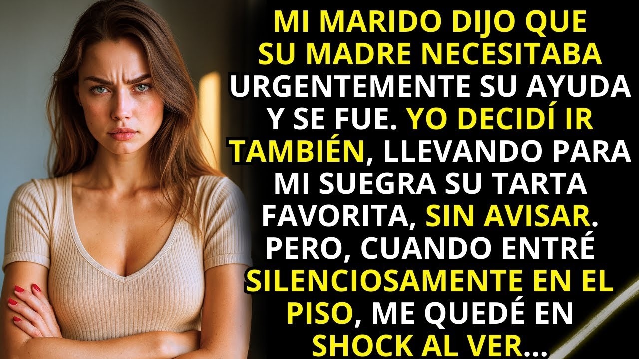 Mi marido fue a ver a su madre y decidí sorprenderlos , sin avisar  Pero la sorpresa me la llevé