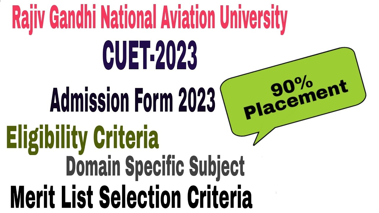 Rajiv Gandhi National Aviation University CUET Admission form 2023-24 ...