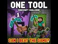 Minecraft Survival Challenge One Tool- Episode 1