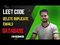 Delete Duplicate Emails | LeetCode | Database | Data Engineer | Problem Solving
