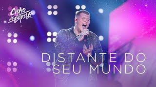 Ferrugem -  Distante do seu mundo "DVD Chão De Estrelas" chords