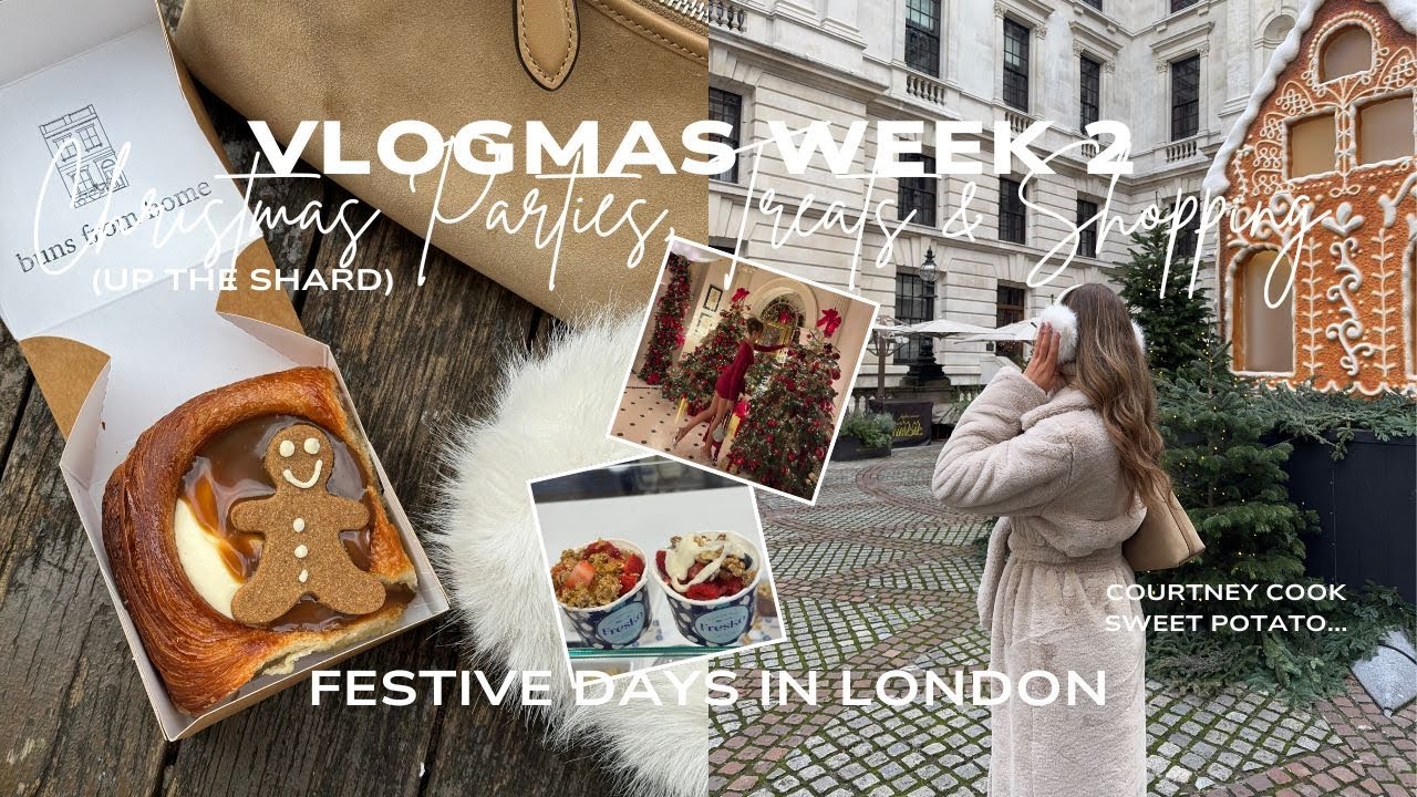 VLOGMAS WEEK 2 🎁 | christmas parties up the shard, viral courtney cook sweet potato & festive treats