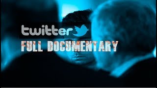 twitter | FULL DOCUMENTARY Net Worth