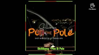 Skillibeng Pon Di Pole (Audio) Clean