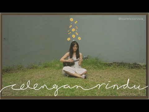 celengan rindu - fiersa bersari | cover by anzela