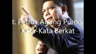 Pdt. Petrus Agung Purnomo -  Kata-Kata Berkat