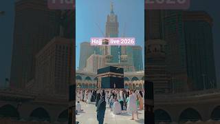 hajj🕋 live 2026#hajj #hajj2026 #makkah #viralvideo #trending #subscribe #shorts #love #hijab #haji