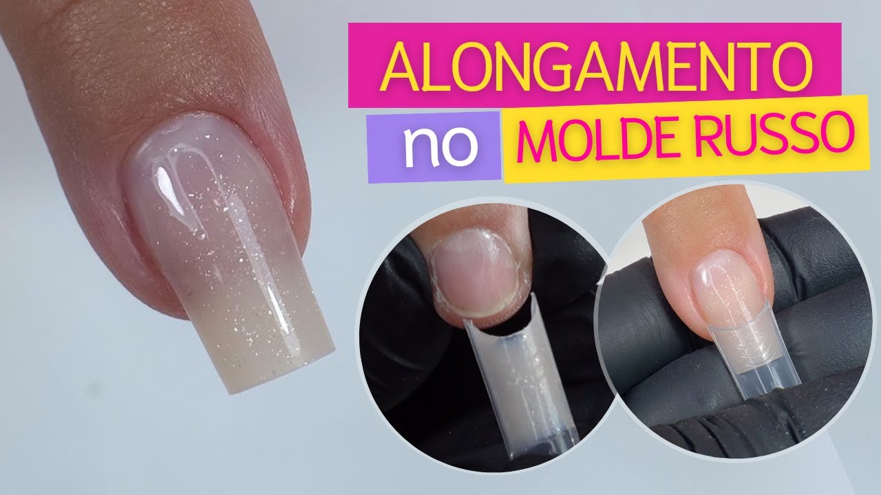 ALONGAMENTO NO MOLDE RUSSO COM GEL | Mundo Nails