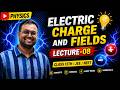 Electric charge and fields Lec-08 / physics/12th/jee/neet #mains #physics #neet #electrostatics