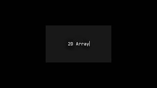 This 2D Array concept also exist in other language #cod #tdbotdev