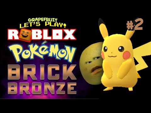 Roblox: POKEMON BRICK BRONZE! #2 [Grapefruit Plays]
