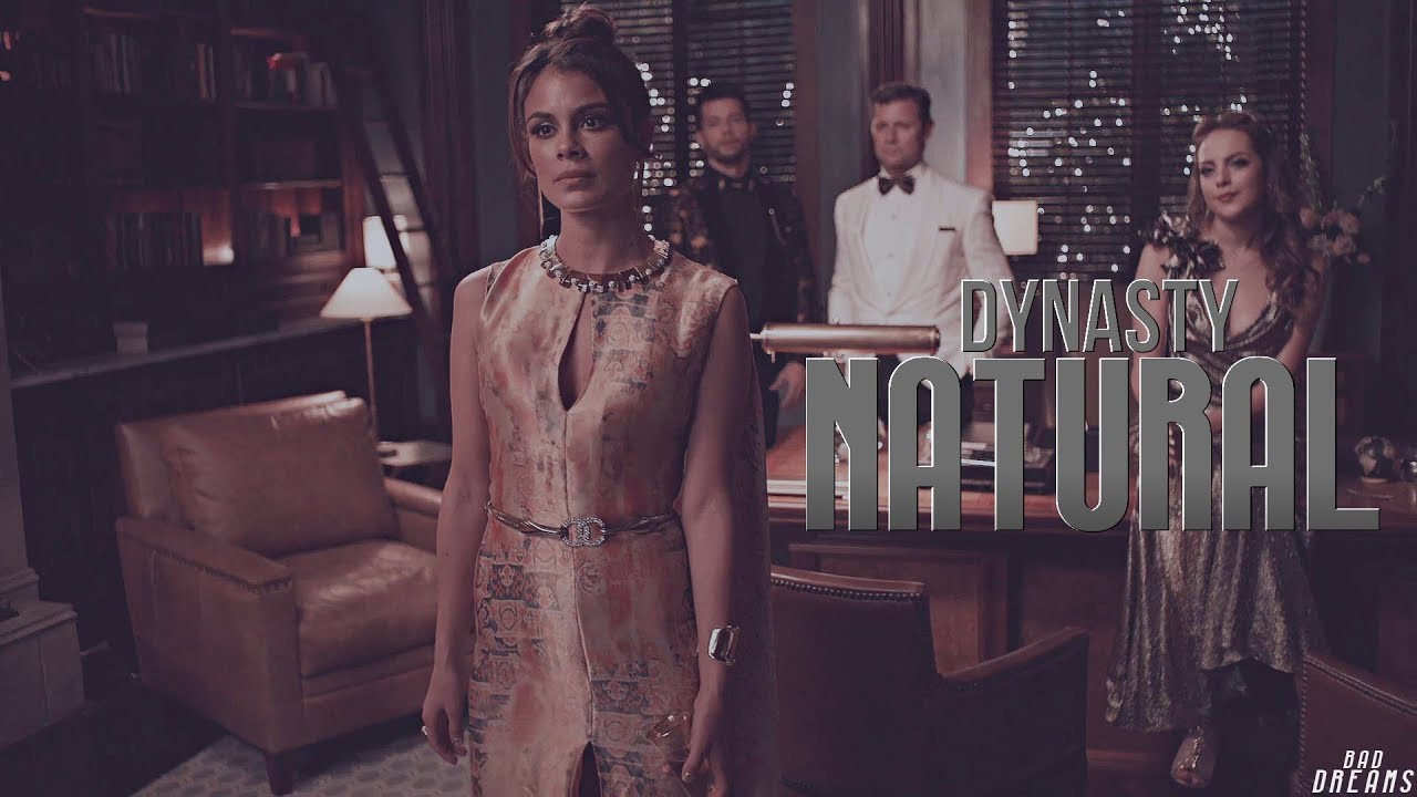 Dynasty || NATURAL