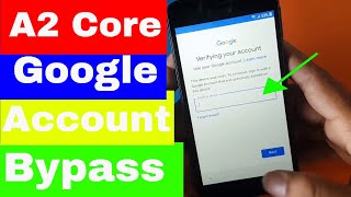 Samsung A2 Core a260g Google Account Bypass | FRP Bypass Without PC