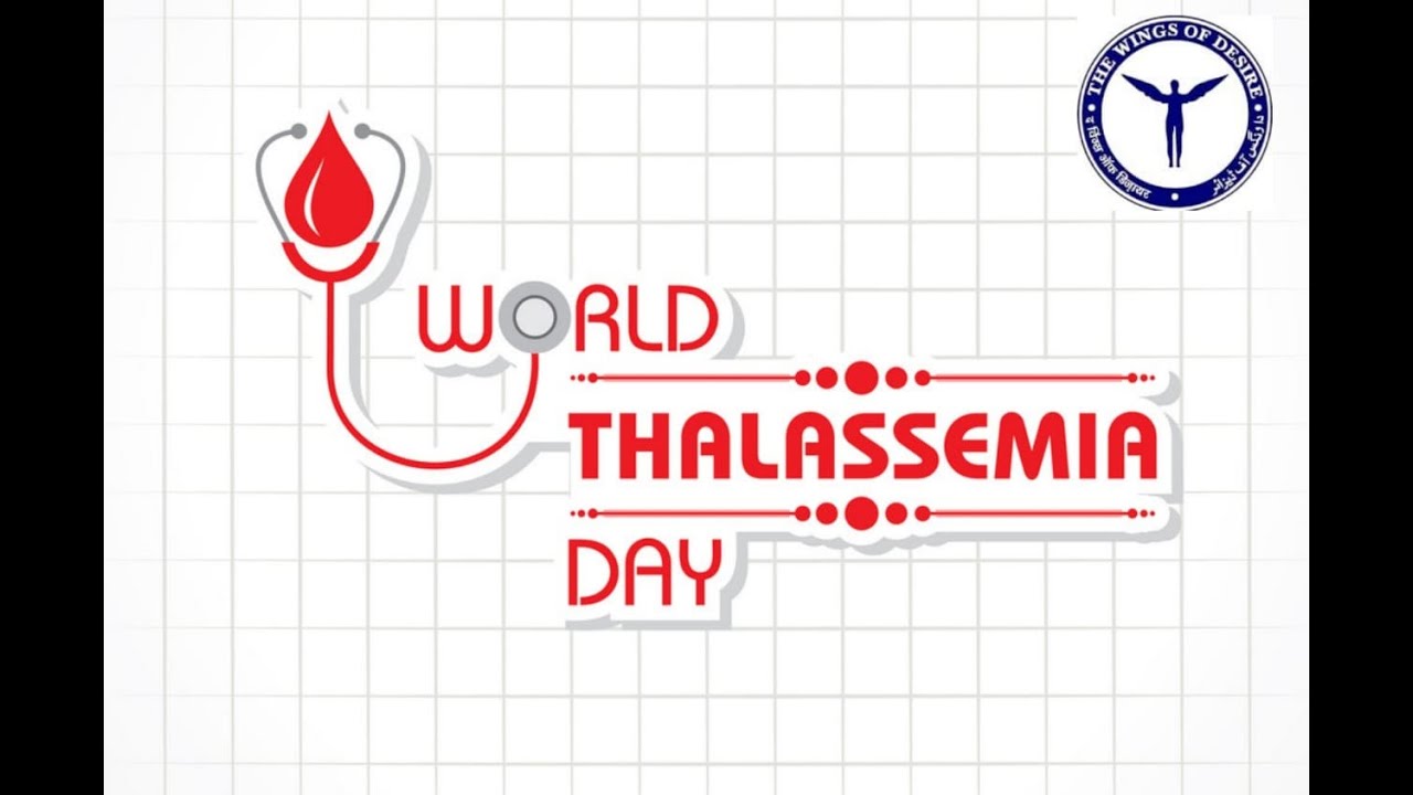World Thalassemia Day | Thalassemia Day 2021 | 8th May - YouTube
