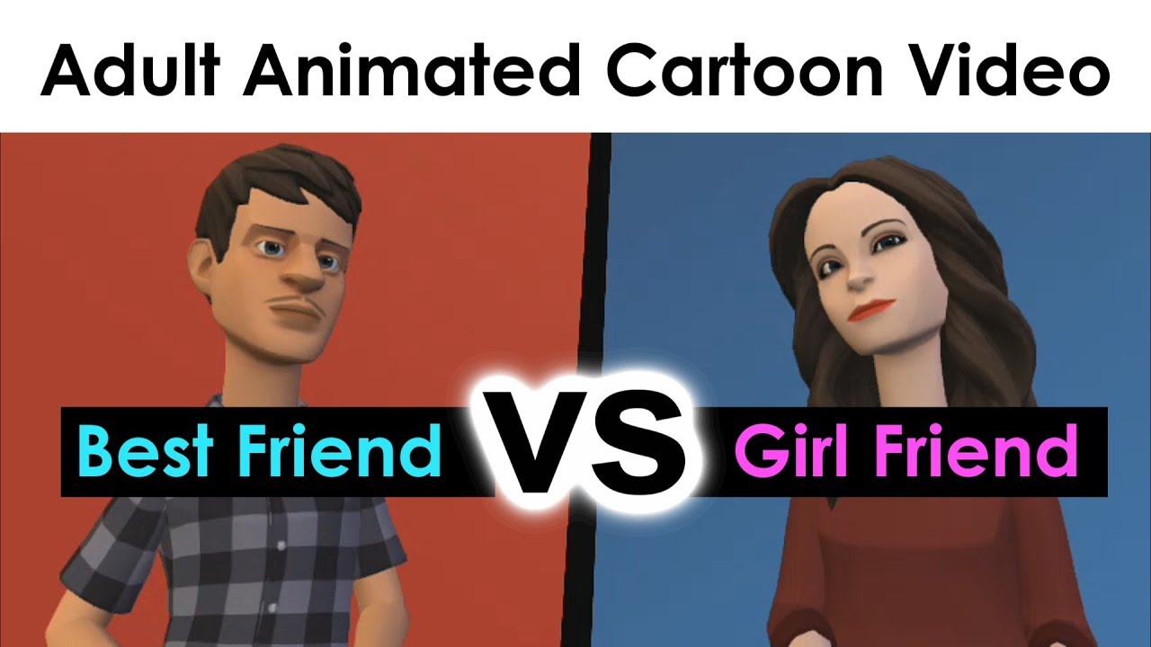 Best Friend Vs Girlfriend 2018 Adult Animated Cartoon Video In