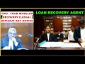 Court judgement | Recovery agent illegal hai | Nbfc loan app recovery agent