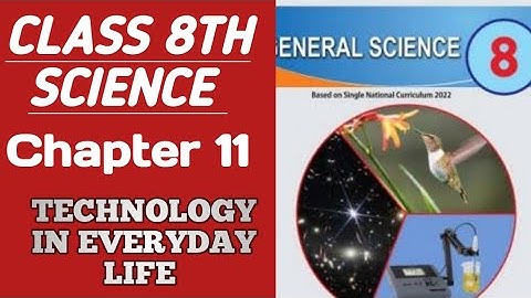 8th Class Science-Chapter 11 technology in life, Exercise mcq and solution |8th Science | Chapter 8