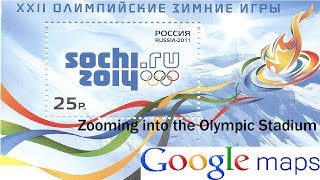 Sochi 2014: Zooming into the Olympic Stadium - Google Maps