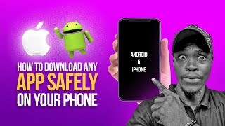 How To Download Apps Safely and Securely On Your Phone - Android/iOS #tech