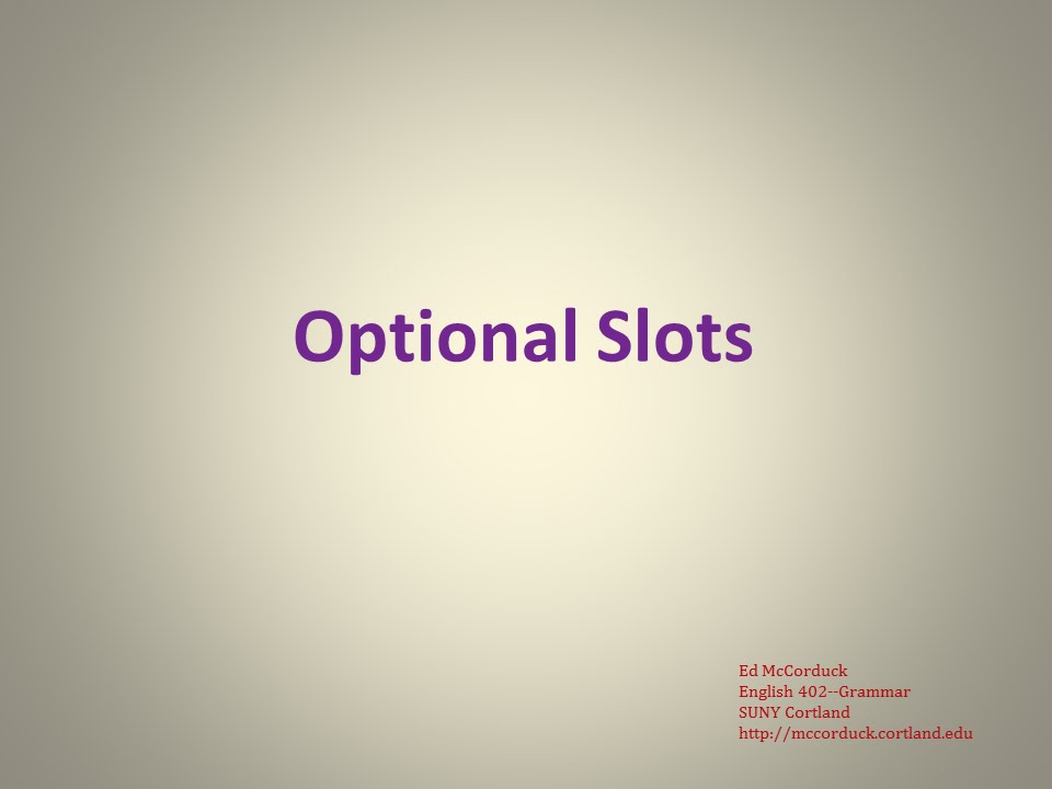 English Grammar Lecture 8 Optional Slots YouTube