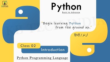 Python Programming Language - Class 02 Introduction | Full Course | Learn Python - Basic to Advance