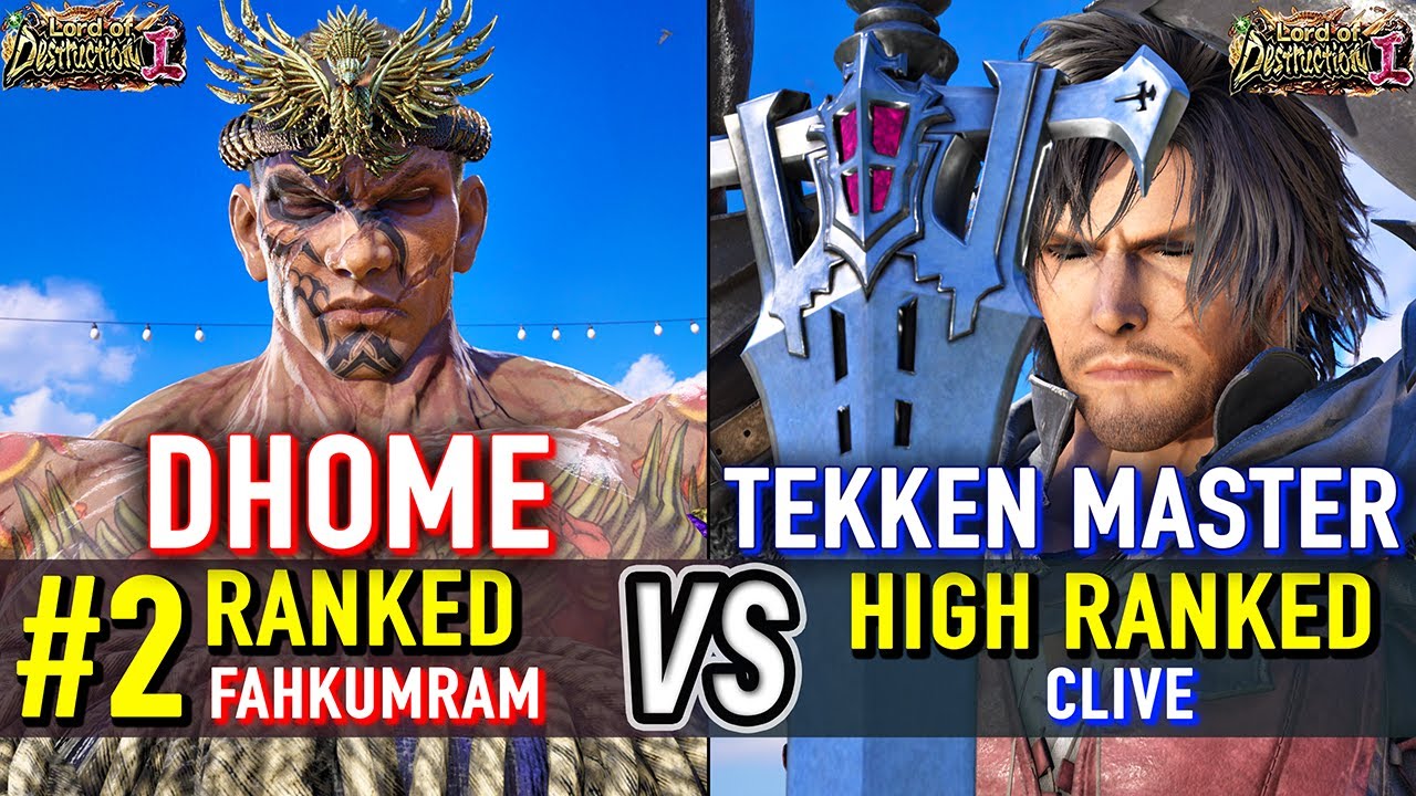 T8 🔥 DHOME50HBK (#2 Ranked Fahkumram) vs TEKKEN MASTER (Clive) 🔥 Tekken 8 High Level Gameplay