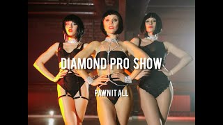 DIAMOND PRO SHOW - Pawn it All / high heels choreo by Alena Lapina