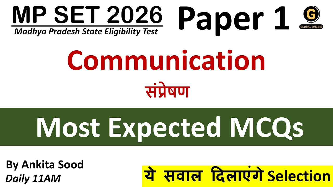 Communication Expected MCQs for Paper 1 MPSET 2026 | Madhya Pradesh SET Full Syllabus Revision