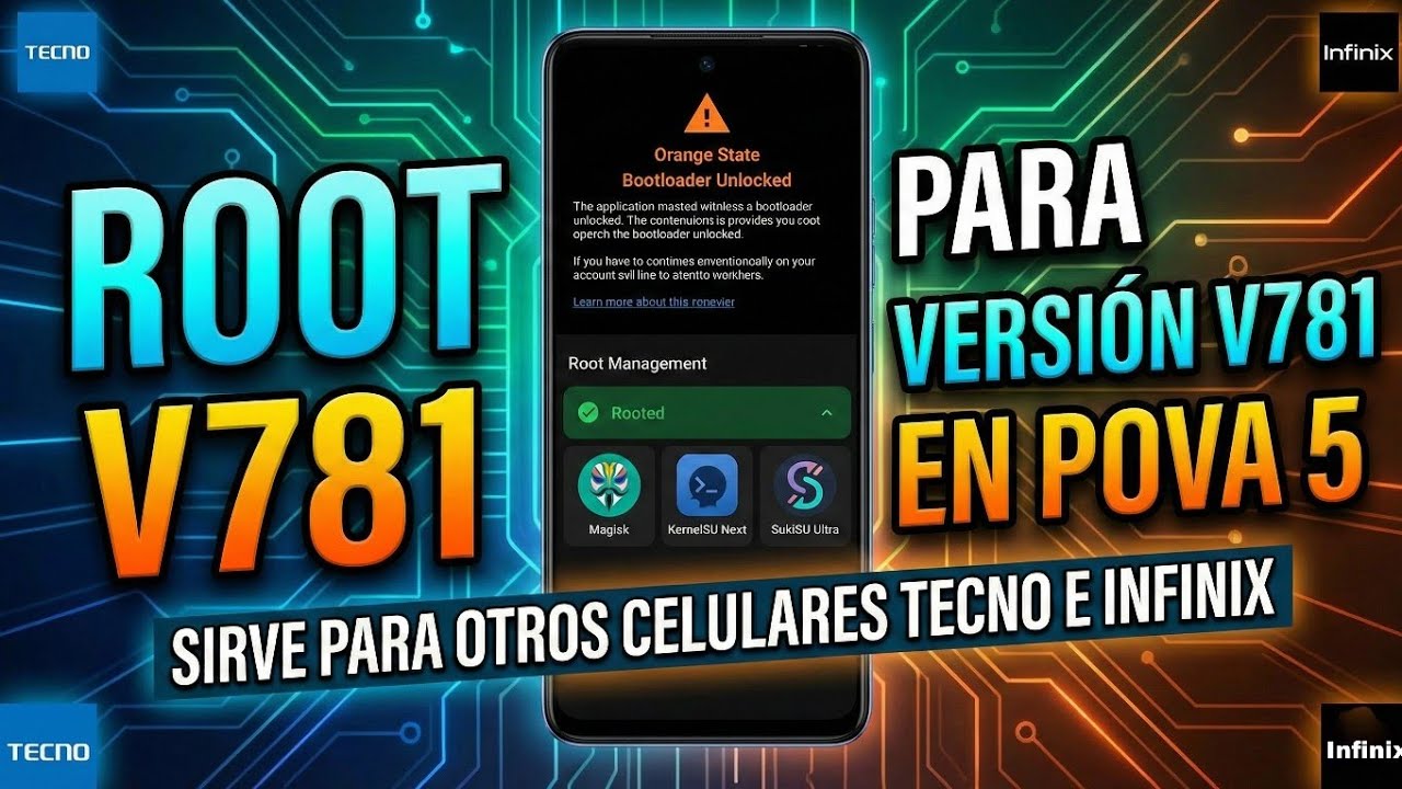 DESBLOQUEAR BOOTLOADER Y ROOTEAR - POVA 5 V781 - SIRVE TAMBIÉN PARA CUALQUIER TECNO E INFINIX