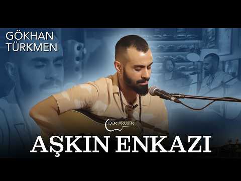 Gökhan Türkmen - Aşkın Enkazı | Çok Akustik