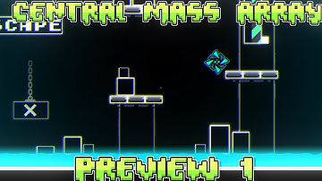 [Geometry Dash 2.2] Central Mass Array FE2 ( PREV. 1)