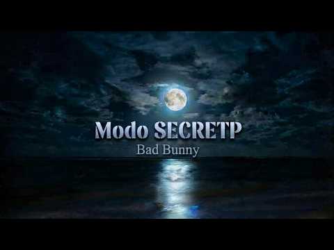 BAD BUNNY - Modo SECRETP - (Official Audio)