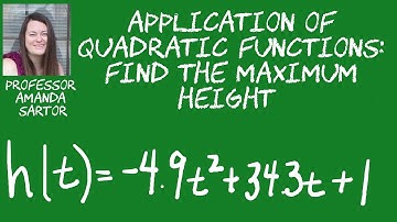 Application of Quadratic Function Maximum Height