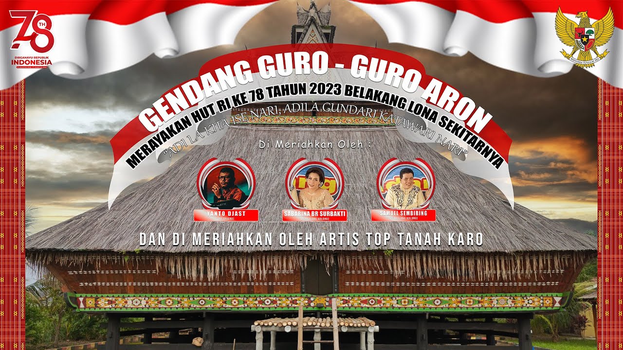 Gendang Guro - Guro Aron | Merayakan HUT RI ke 2023 belakang lona sekitarnya