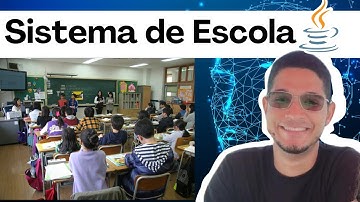 POO Java. Sistema de Escola Java. Passo a Passo para Criar um Sistema Escolar Java. Curso de Java.