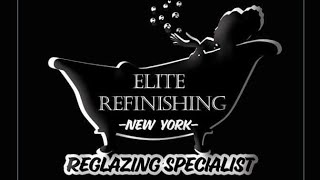 Elite Refinishing New York - New Business Open in Oneonta NY. Refinishing/Reglazing Service