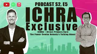 Smarter Benefits: Pairing ICHRA With Direct Primary Care | ICHRA Exclusive