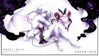 GHOST DATA - Enshrined