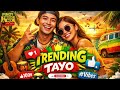 Trending Tayo 🌴🔥 | Alternative Reggae Vibes 2026 | Island Love Anthem