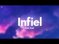 José José - Infiel (Letra/Lyrics)