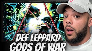 GEEZ!| FIRST TIME HEARING Def Leppard  - Gods Of War REACTION