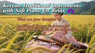 The Beauty of Korea 🎹 Elegant Piano & Traditional Instrumental Harmony #3 screenshot 5