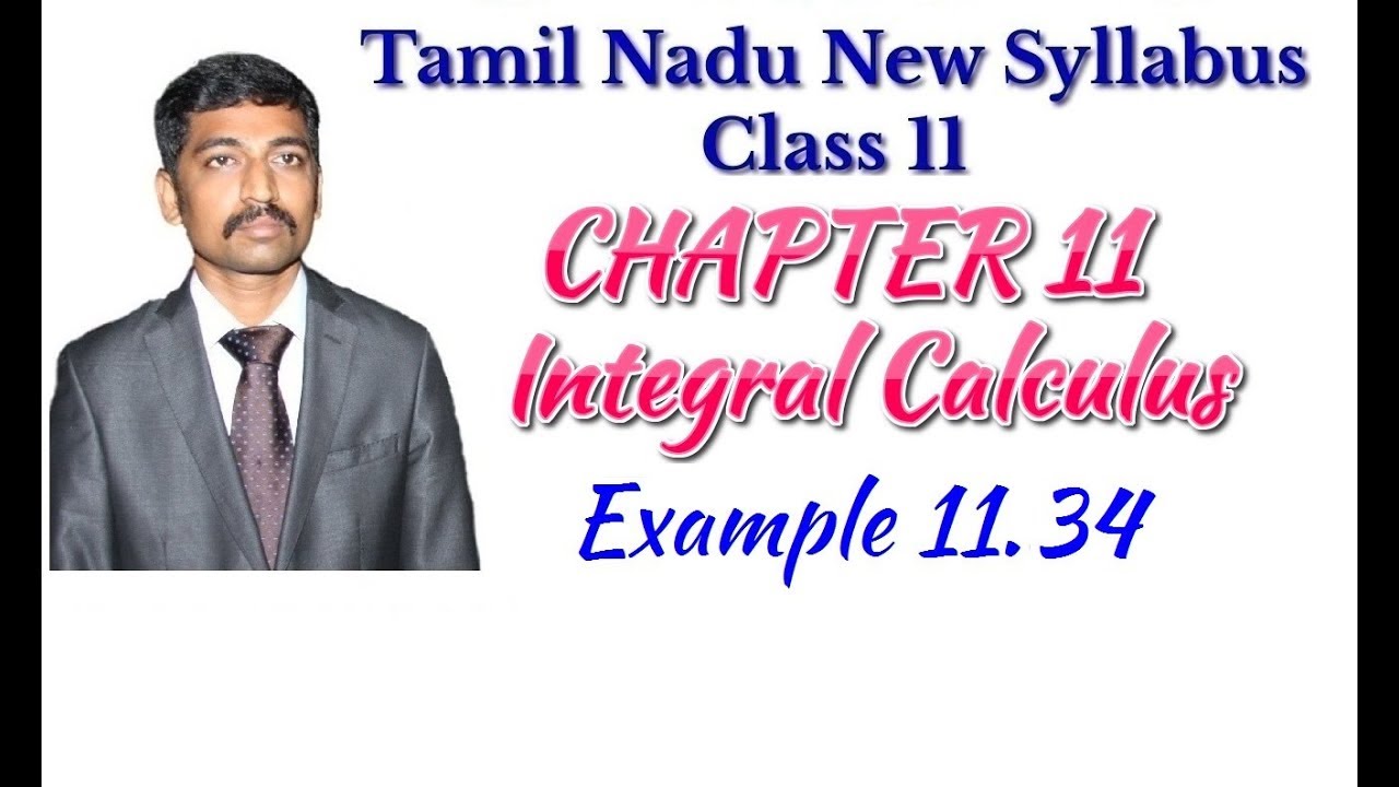 maths video class Class 11| Example 11.34 | Integral Calculus | Tamil Nadu New Syllabus