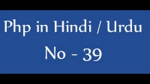 Php tutorials in hindi / urdu - 39 - redirect page in php