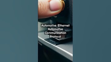 Automotive Ethernet - Automotive Communication Protocol #embeddedsystems