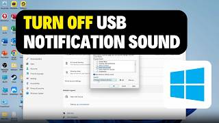 How to Turn Off USB Notification Sound in Windows 11